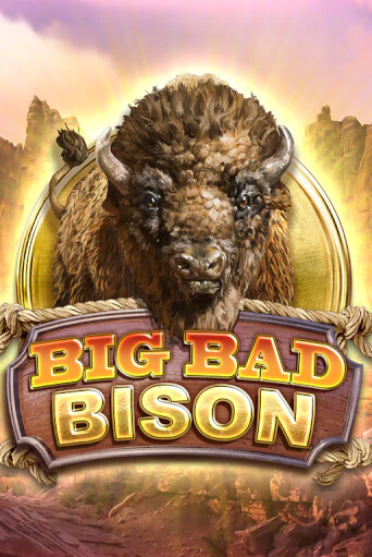 Big Bad Bison демо игра казино без регистрации | PokerDom