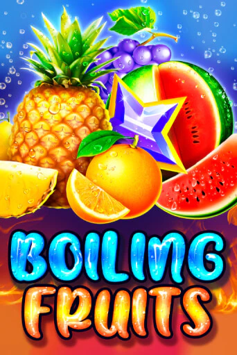 Boiling Fruits демо игра казино без регистрации | PokerDom