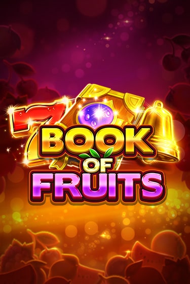 Book of Fruits демо игра казино без регистрации | PokerDom