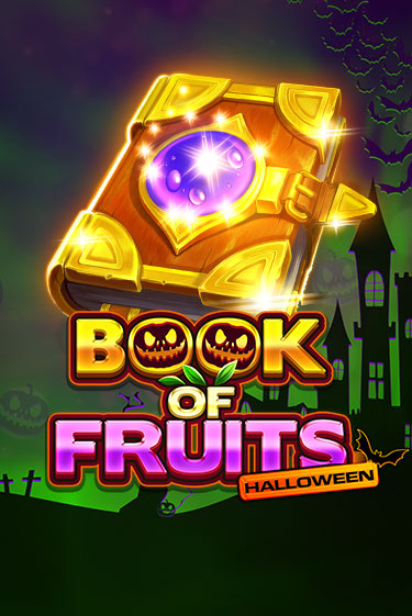 Book of Fruits Halloween демо игра казино без регистрации | PokerDom