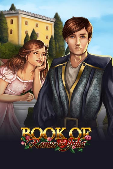 Book of Romeo and Julia демо игра казино без регистрации | PokerDom
