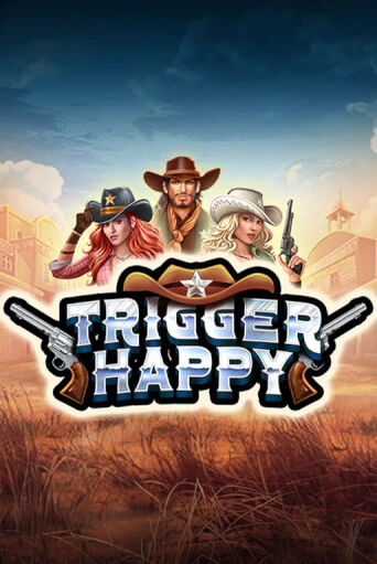 Trigger Happy демо игра казино без регистрации | PokerDom